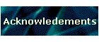 Acknowledements