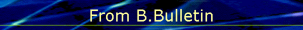 From B.Bulletin